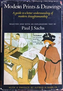 MODERN PRINTS & DRAWINGS GUIDE TO DRAUGHTSMANSHIP PAUL J. SACHS HC DJ 1st 1954 - Picture 1 of 7