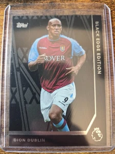 2025-26 Topps Premier League Dion Dublin Black Edge Edition #BE 6 Aston Villa - Picture 1 of 2