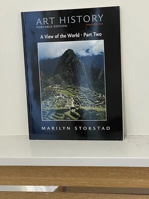 ART HISTORY BK BNMARILYN STOKSTAD PORTABLE 3RDEDITION PART2 VIEW OF WORLD.RRP£42 - Image 1 of 4