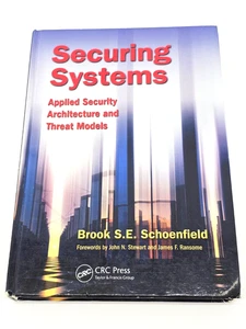 SECURING SYSTEMS APPLIED SECURITY ARCHITECTURE & THREAT MODELS - SCHOENFIELD HC - Picture 1 of 8