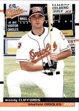 2001 Bluefield Orioles Grandstand #8 Woody Cliffords West Hills California Card