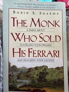 The Monk Who Sold His Ferrari Fable Fulfilling Your Dreams Destiny Robin Sharma - Imagen 1 de 11