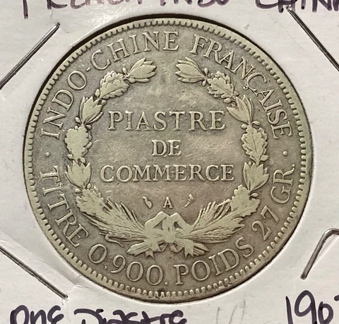 French indochina 1907 1 Piastre Large Silver Coin (VF) Cover