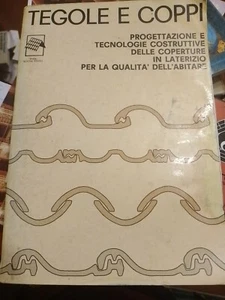 marcello montanari tegole e coppi Progettazione e Tecnologie Costruttive - Picture 1 of 7