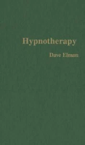 Hypnotherapy by Dave Elman (Hardback, 1984) - Picture 1 of 1