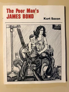 RARE The Poor Man's James Bond- 1st First Edition 1/5500 Copies Kurt Saxon - Bild 1 von 6