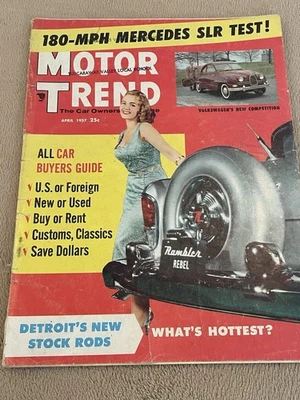 April 1957 MOTOR TREND Magazine Buyers Guide Rambler Rebel Mercedes SLR 74 Pages - Image 1 of 4