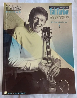 The Jazz Style of Tal Farlow - The Elements of Bebop Guitar by Steve Rochinski - Image 1 of 3