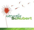 Franz Schubert Naturally Schubert (Cd) Album