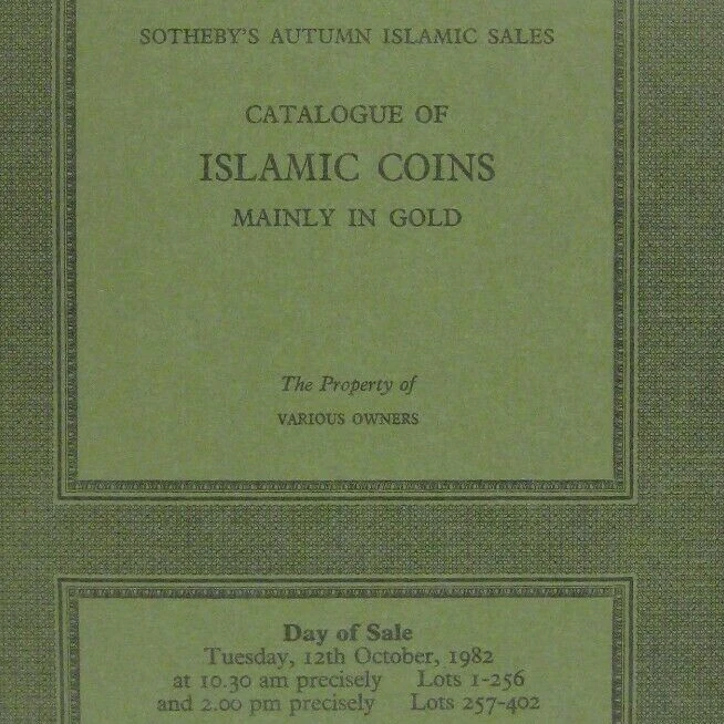 Sotheby's Islamic Gold Coins Catalogue Catalog 1982 London Numismatic PPB  - Image 1 of 4