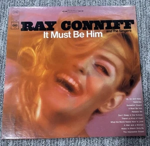 Ray Conniff - It Must Be Him - Columbia Records 1967 - Bild 1 von 2