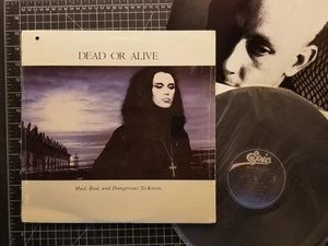 DEAD OR ALIVE Mad, Bad & Dangerous To Know LP 1986 IN SHRINK w/ INNER Vinyl VG+ - Picture 1 of 6