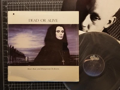 DEAD OR ALIVE Mad, Bad & Dangerous To Know LP 1986 IN SHRINK w/ INNER Vinyl VG+ - Image 1 of 4