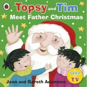 TOPSY AND TIM MEET FATHER CHRISTMAS - Bedtime Christmas Picture Story Book - NEW - Picture 1 of 1