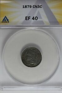 1879  .03  ANACS  EF 40  Three Cent Nickle, Liberty Three Cent Piece