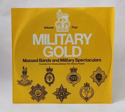 Military Gold Vol. 4 - Massed Bands & Military Spectaculars - Music Vinyl Record - Image 1 of 4