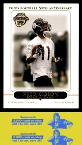 2005 Topps Fred Gibson    RC #406 Pittsburgh Steelers