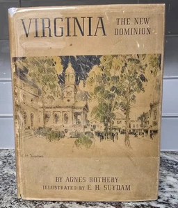 Virginia The New Dominion 1940 Rothery Suydam HC w/ Jacket • Illustrated - Bild 1 von 10