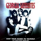 Georgia Satellites - Keep Your Hands To Yourself Maxi (Vg/Vg) .