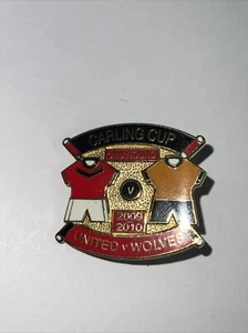 MAN UTD VS WOLVES CARLING CUP 3rd ROUND 2009/10 SEASON Pin Badge - Picture 1 of 3