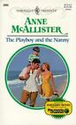 The Playboy and the Nanny par McAllister, Anne