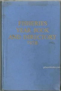 Fisheries Year Book Directory 1958 by Harry Tysser Illustrated Business Book - Bild 1 von 1