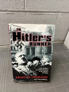 LIBRO DE GUERRA DE COLECCIÓN EN EL BÚNKER DE HITLERS LEHMANN ALEMANIA NAZI SEGUNDA GUERRA MUNDIAL V - Imagen 1 de 10