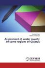 Assessment of water quality of some regions of Gujarat  2750
