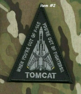 CUANDO ESTÁS FUERA DE LOS F-14 - ESTÁS FUERA DE LOS LUCHADORES TOMCAT RETIRADO vêlkrö ENSIGNA - Imagen 1 de 12