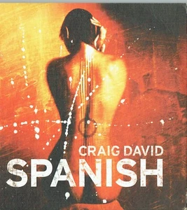CRAIG DAVID - 5" CD - Spanish (Radio Edit) Promo CD Single - Picture 1 of 3