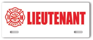 Letrero del departamento de bomberos novedad aluminio placa de licencia de teniente  - Imagen 1 de 1