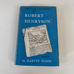 The Poems & Fables Of Robert Henryson by H. Harvey Wood HB - Signed Copy - Picture 1 of 21