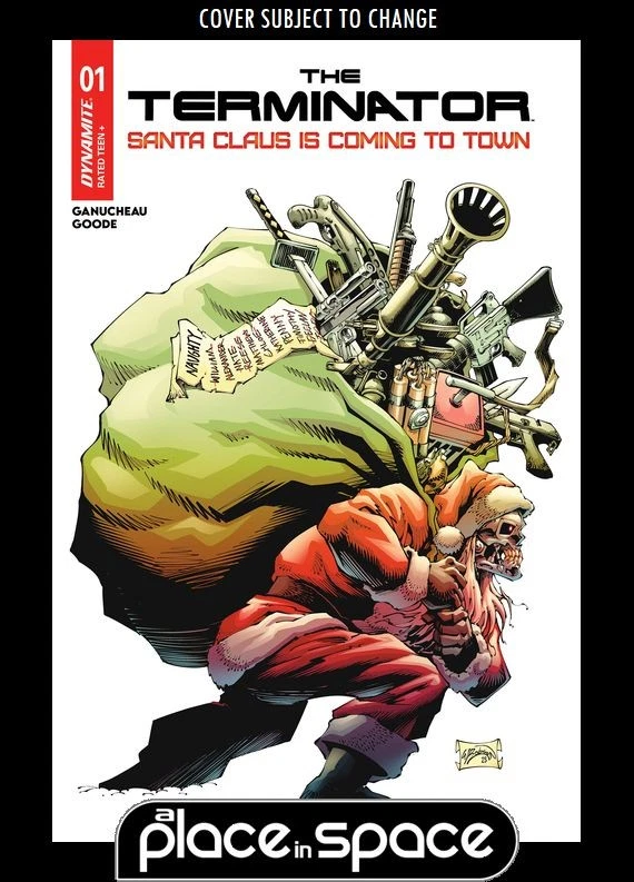 TERMINATOR SANTA CLAUS IS COMING TO TOWN #1A WILL ROBSON (WK49) - Image 1 of 1