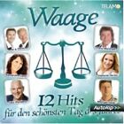 WAAGE-12 HITS FÜR DEN SCHÖNSTEN TAG DES JAHRES  CD NEW