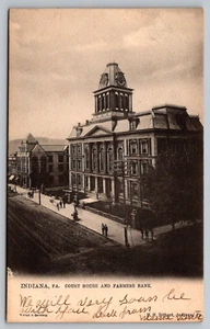 Postcard: Court House & Farmers Bank, Indiana PA, Undivided Back, Posted 1905 - Picture 1 of 2