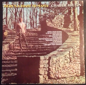 Charlie Louvin - Here's a Toast to Mama  Lp - Imagen 1 de 5