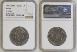 SWEDEN 4M 1569 KLIPPE King Johan III SCARCE Only 1 graded higher NGC AU 53 - Picture 1 of 1