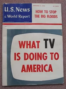 WHAT TV IS DOING TO AMERICA ~ U S NEWS & WORLD REPORT ~ SEPTEMBER 2 1955 - Picture 1 of 4