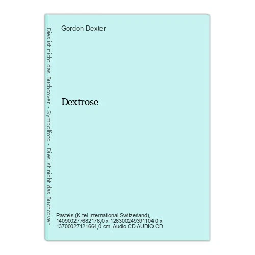 Dextrose Dexter, Gordon: - Bild 1 von 1