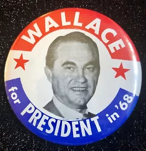 1968 Giant "Wallace for President in '68" Presidential Campaign Pinback 3.5" - Bild 1 von 3