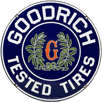 VINTAGE GOODRICH TIRES PORCELAIN DEALERSHIP SIGN GAS STATION MOTOR OIL GOODYEAR - Image 1 of 4