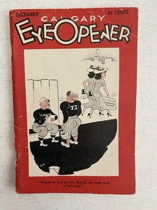 Calgary Eye Opener (December 1936, Vol.35 No.10) Bob Edwards Publishing RARE - Picture 1 of 8