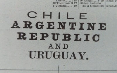 Vintage 1901 CHILE ARGENTINE REPUBLIC URUGUAY Map 14"x22" Old Antique Original  - Image 1 of 4