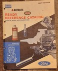 Ford Reference Catalog 1967 FoMoCo 1958-67 Autolite Parts & Accessories 