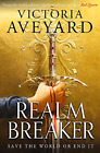 Realm Breaker: From the author of the multimillion copy bestselling Red Queen se