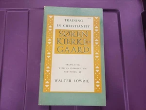 Training in Christianity Kierkegaard Soren Lowrie Walter *RARE* paperback - Picture 1 of 3