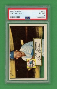 1952 Topps #202 Joe Collins ** ROOKIE ** PSA EX-MT 6 ** NY Yankees baseball card