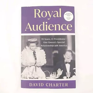 Royal Audience: 70 Years, 13 Presidents, by Charter David Paperback ARC New - Imagen 1 de 5
