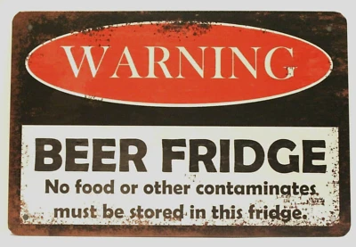 Warning Beer Fridge Tin Metal Sign Poster Rustic Look Man Cave Refrigerator - Image 1 of 4