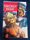 👀 VINTAGE THE TRUE STORY OF SMOKEY BEAR COMIC BOOK MINT CONDITION 👀